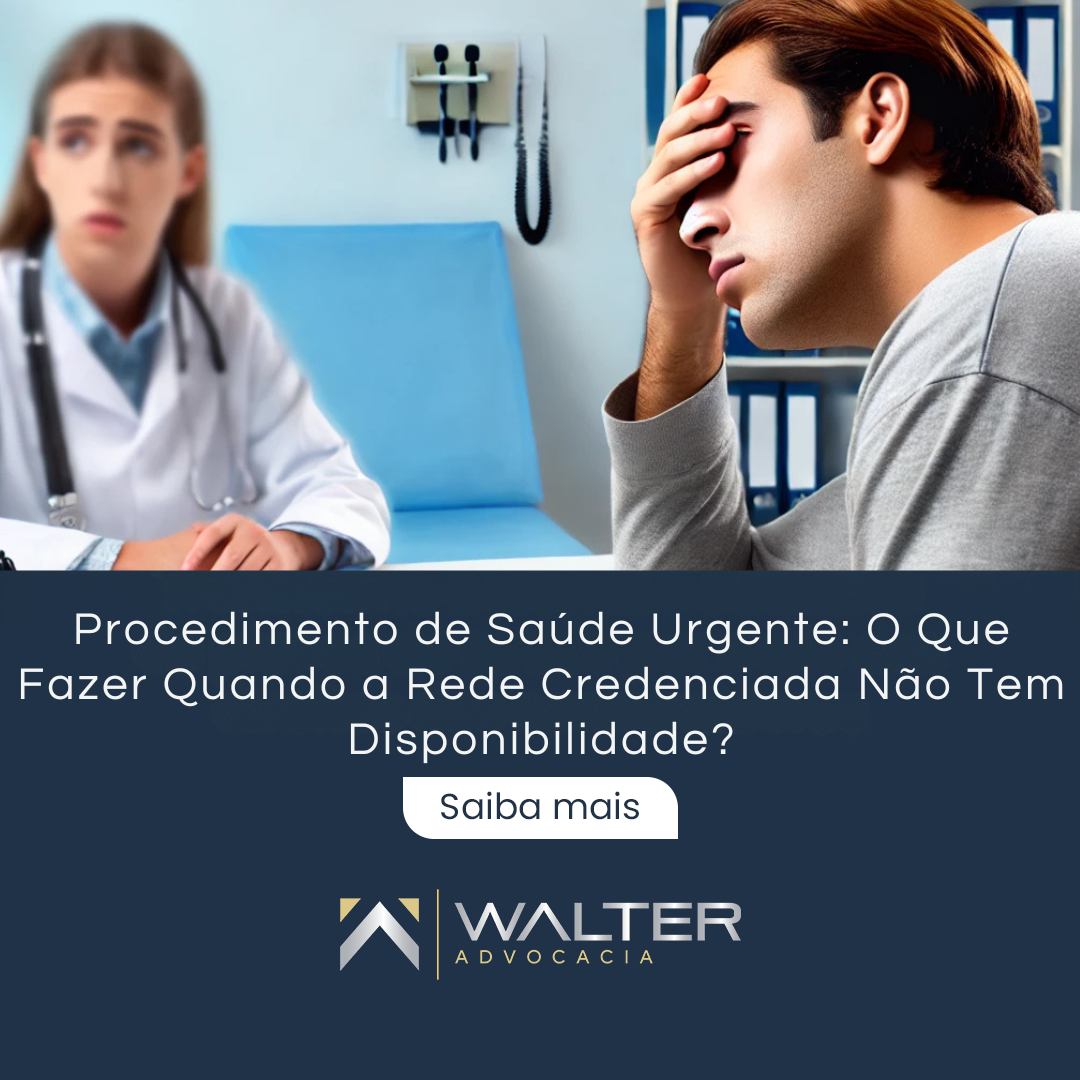 Procedimento Fora da Rede Credenciada e Reembolso: Como Proceder?